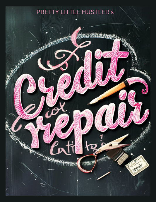 Credit Repair Ebook ( Tips & Tools )
